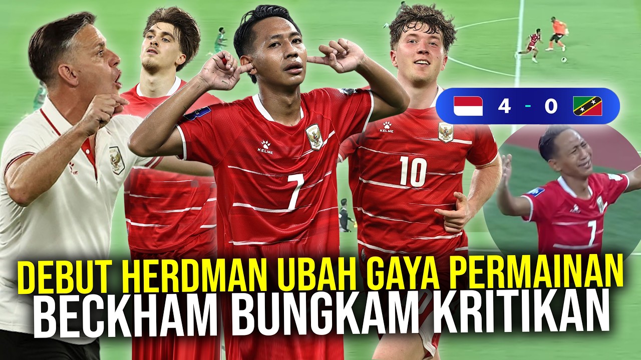 BAGAIMANA JOHN HERDMAN MENGUBAH GAYA MAIN TIMNAS INDONESIA BECKHAM PUTRA JADI BINTANG