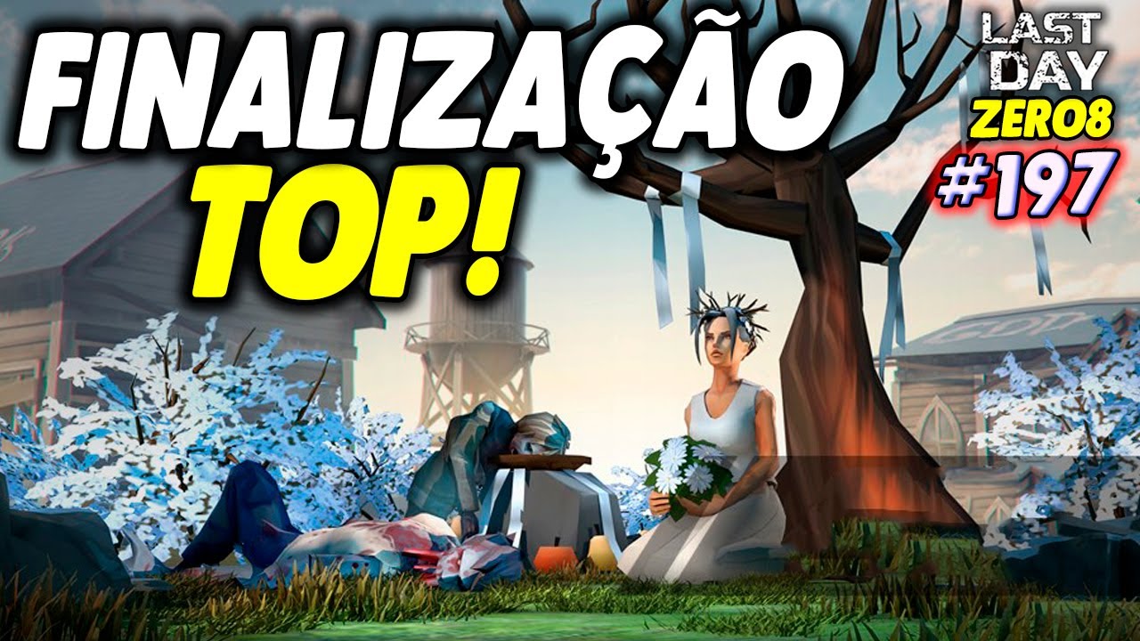 FINALIZAÇÃO TOP! COMUNIDADE E GRANDES PRÊMIOS - LAST DAY DO ZERO 8 #197