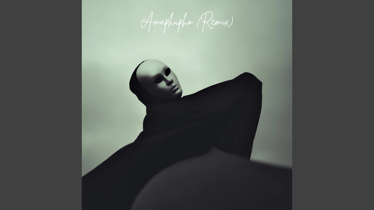 Amaphupho (Remix)