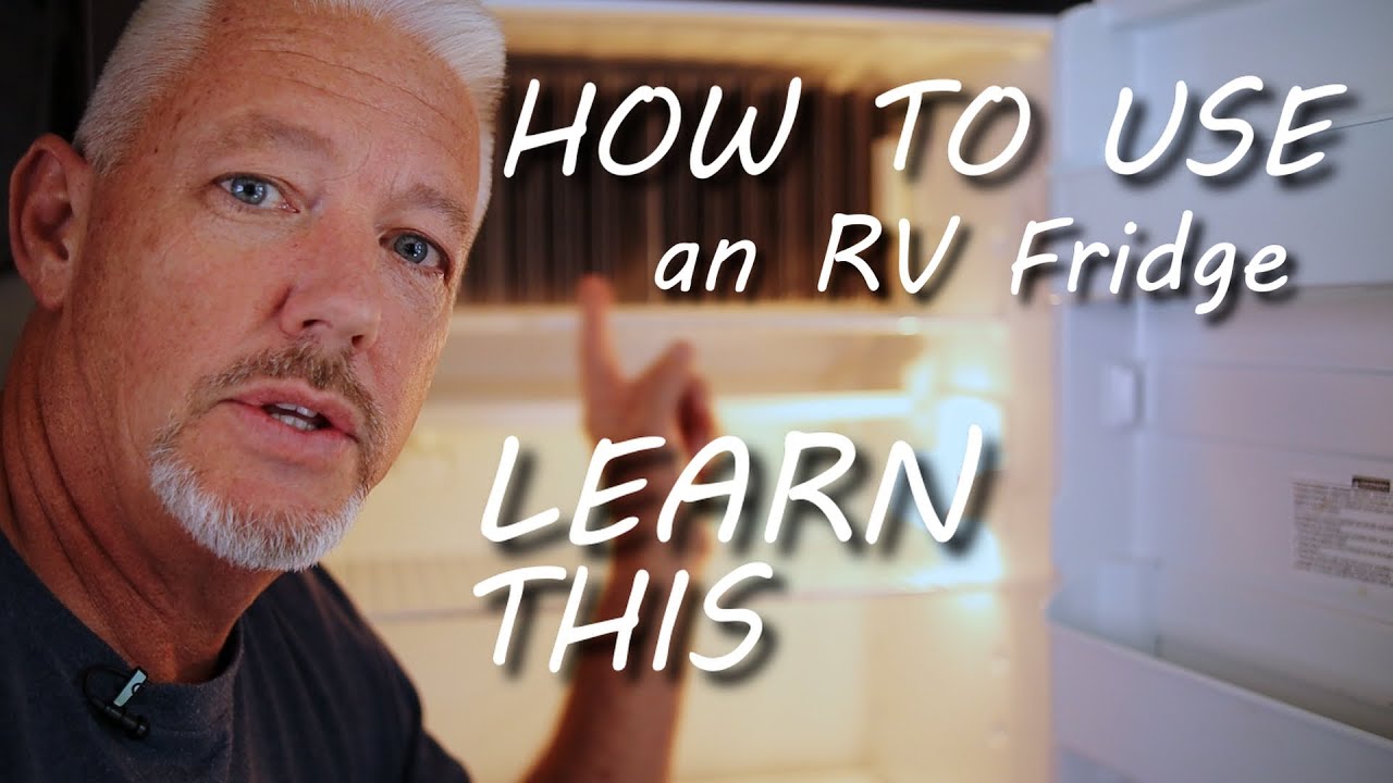 Как пользоваться холодильником для автодома | RVAddict