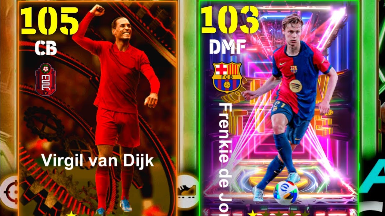 Virgil van Dijk 105 & Frenkie de Jong 103 training Guide - Efootball 2025