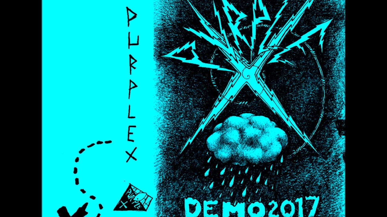 Purple - X  - Demo 2017 (Full Album)