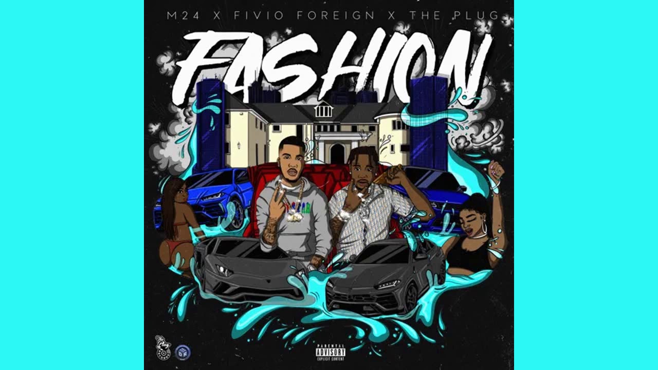 The Plug - Fashion (feat. M24 & Fivio Foreign) [Official Audio] |G46 DRILL AUDIO