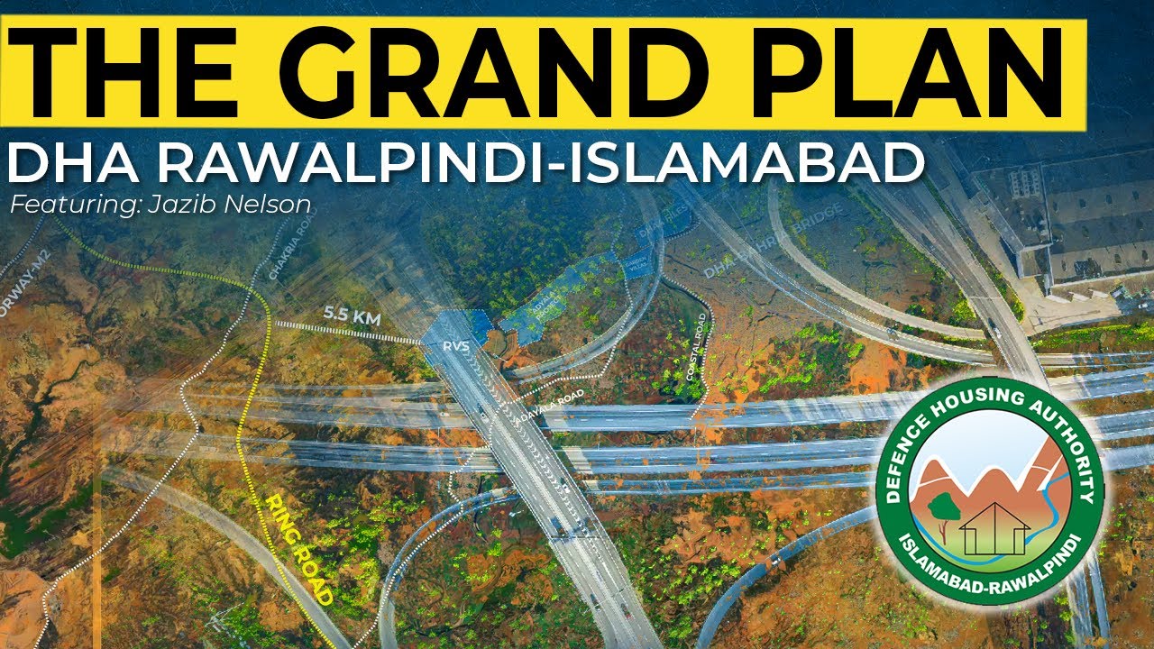 THE GRAND PLAN | DHA RAWALPINDI | RIVER VIEW SOUTH | DHA PHASE 4 | DHA ISLAMABAD | REAL ESTATE