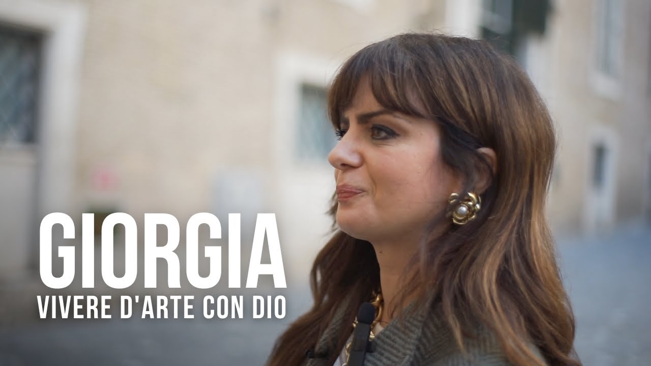 Giorgia, cooperatrice: Vivere d'arte con Dio