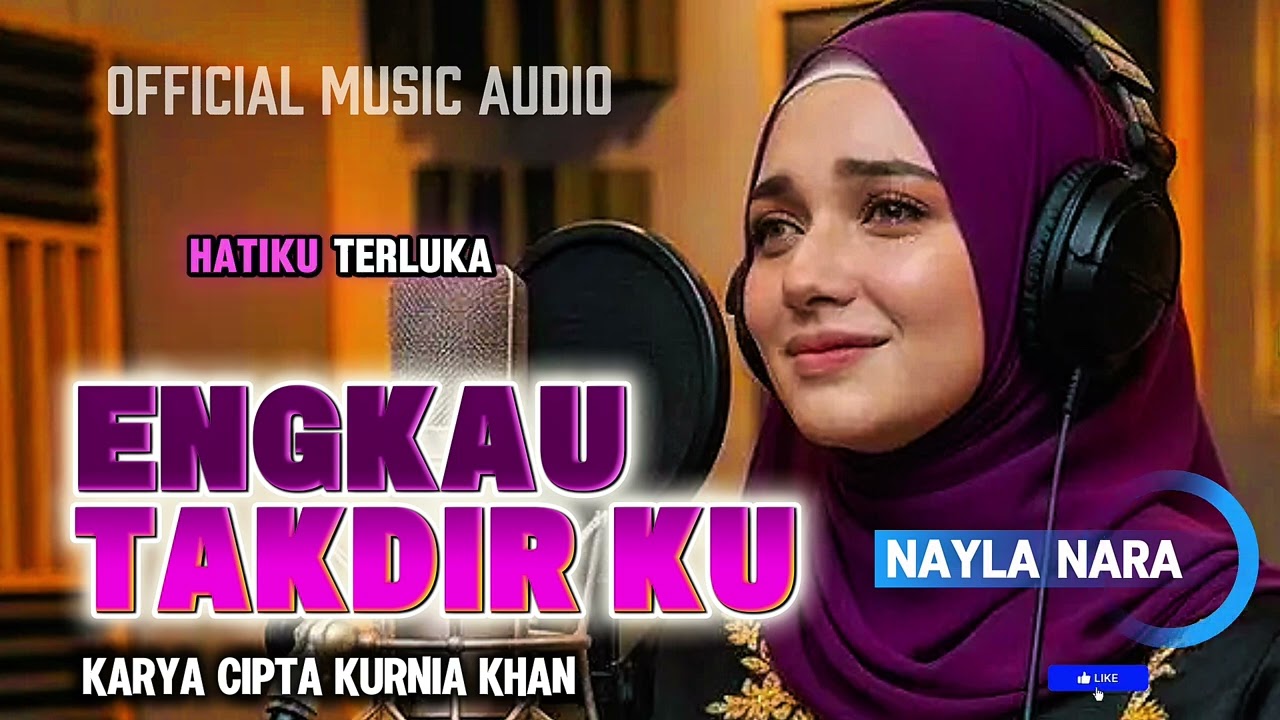 Engkau Takdir Ku - Nayla Nara -Version Hindy (Official Music Audio)
