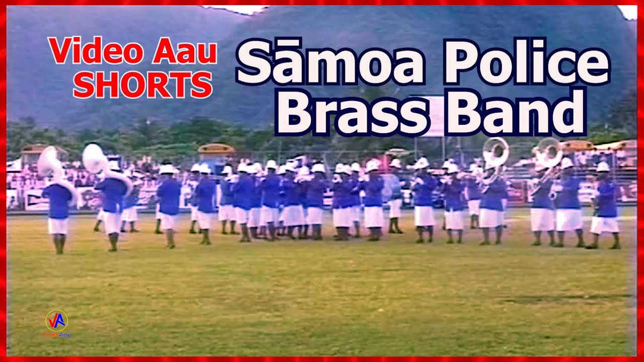 Video Aau SHORTS : Samoa Police Brass Band
