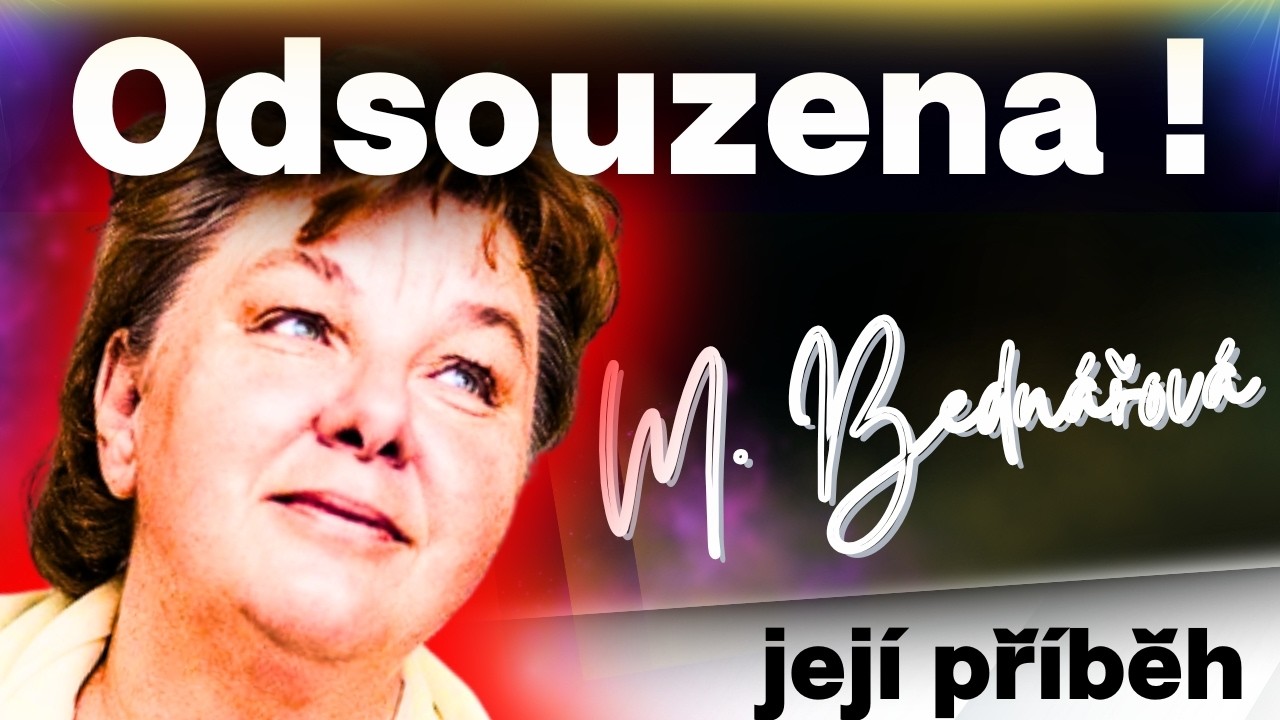 MARTINA BEDNÁŘOVÁ: Prošla jsem si od kádrování po výměnu soudkyň, školství byl můj život.
