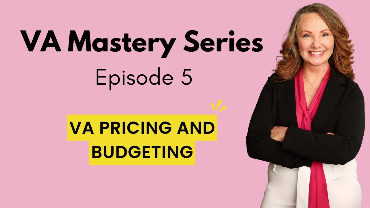 Episode 5: Financial Savvy for VAs: Pricing and Budgeting