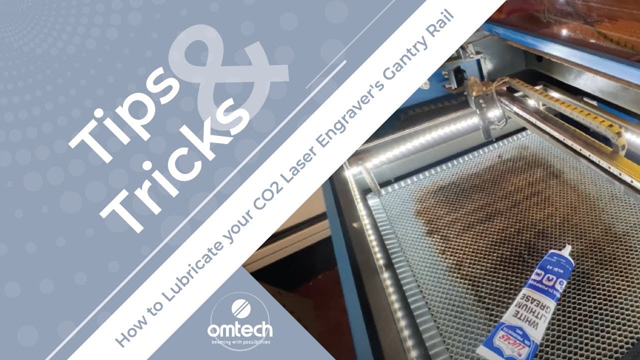 How to Lubricate your CO2 Laser Engraver's Gantry Rail - Laser Engraver Tips & Tricks - OMTech