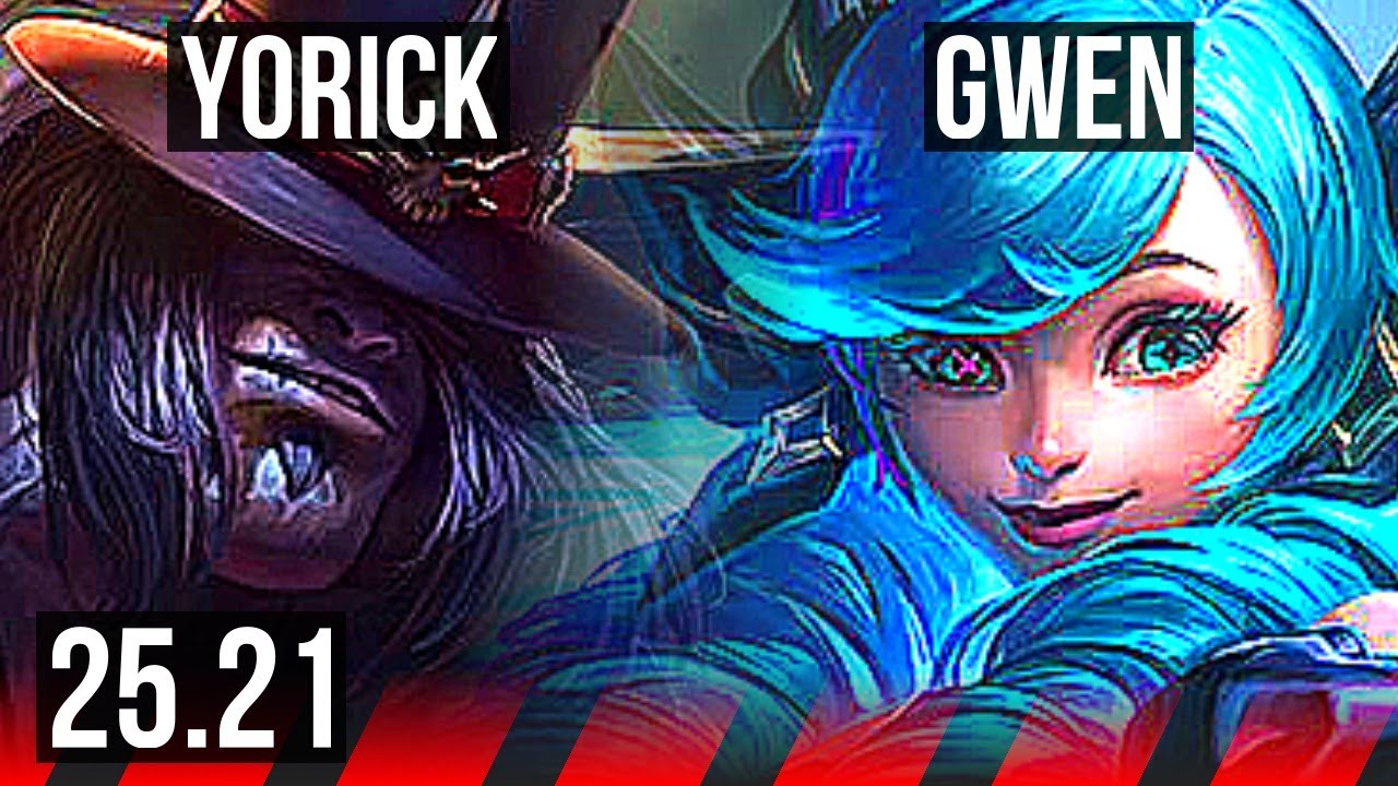 YORICK vs GWEN (TOP) | 12/0/6, Legendary | EUW Grandmaster | 25.21