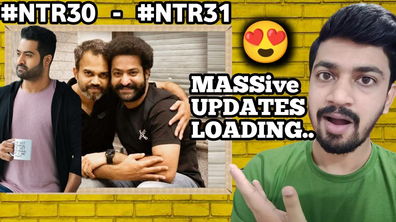NTR30 and NTR31 Updates Loading for JR NTR's Birthday! | #NTR30 Update | #NTR31 Update | Jr Ntr