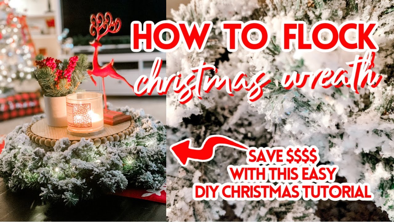 How to Flock a Christmas Wreath | DIY Christmas Decor | SnoFlock Tutorial
