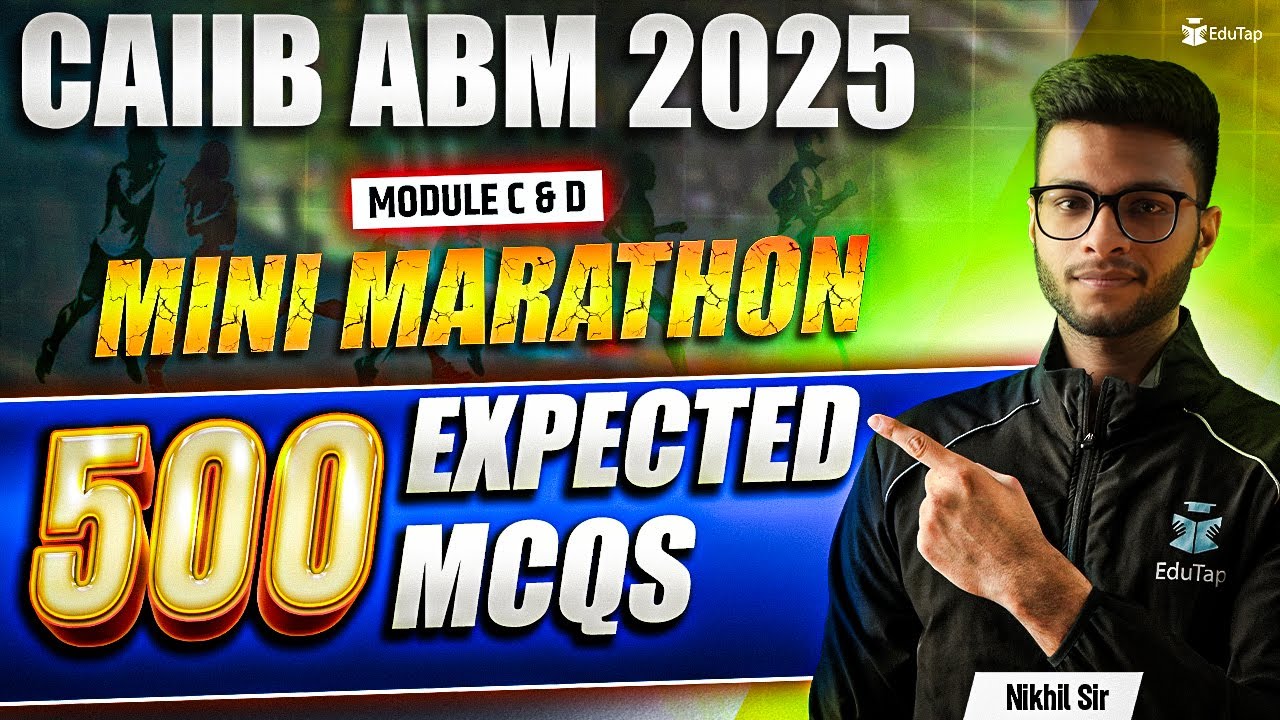 CAIIB June 2025 ABM Marathon | CAIIB ABM Module C & D MCQ Questions | CAIIB Preparation | EduTap