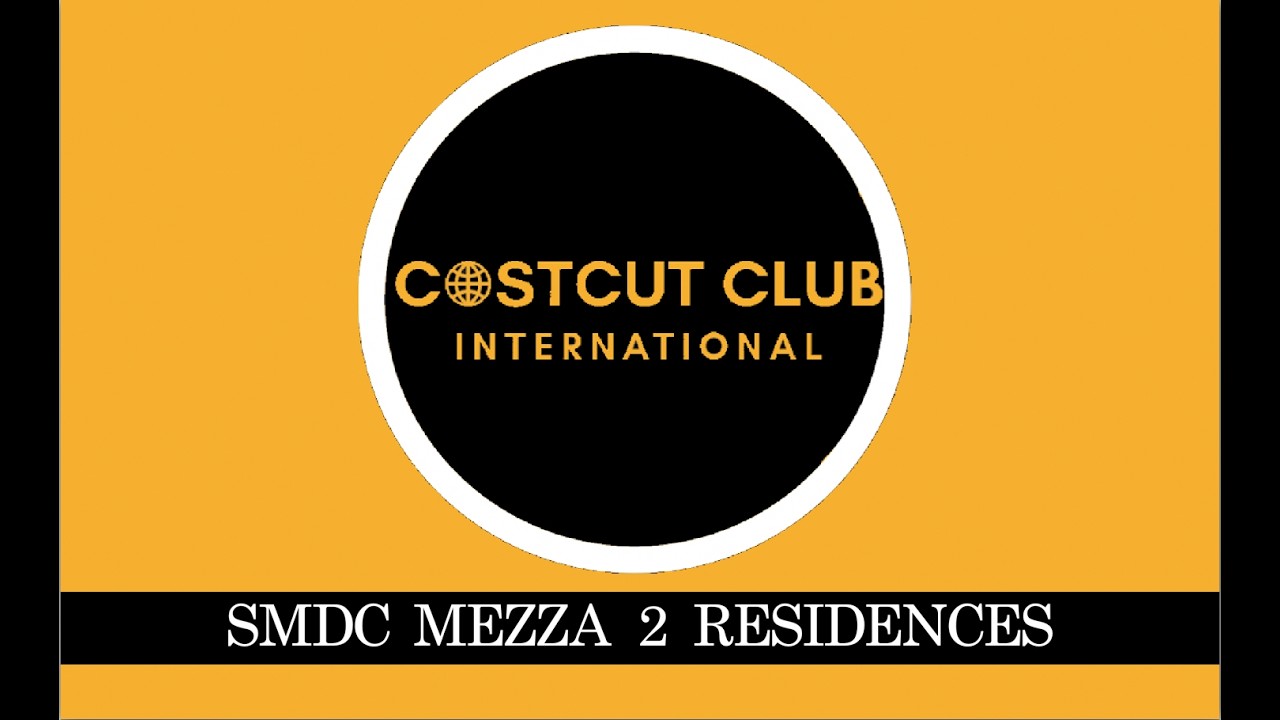 SMDC MEZZA 2 RESIDENCES (By: CostCut Holdings Corporation)