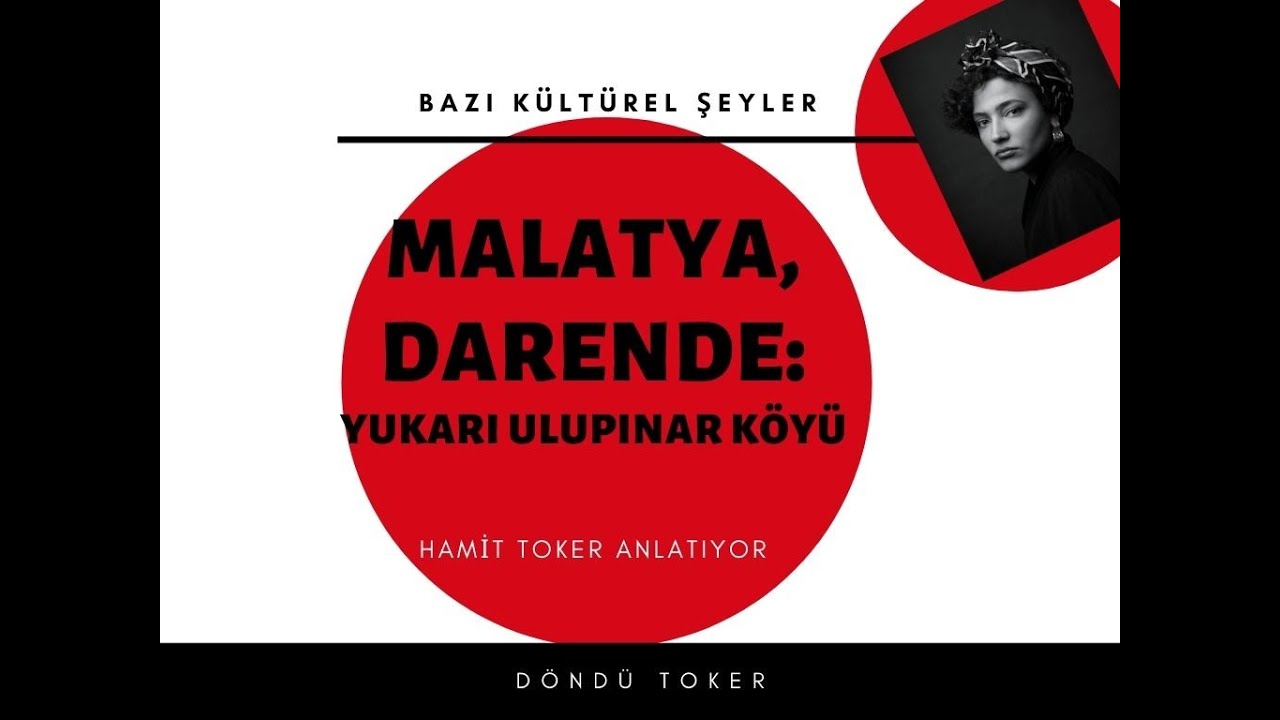 MALATYA ,DARENDE (Yukarı Ulupınar Köyü)  BABAMLA SÖZLÜ TARİH #malatya #darende #memleketözlemi