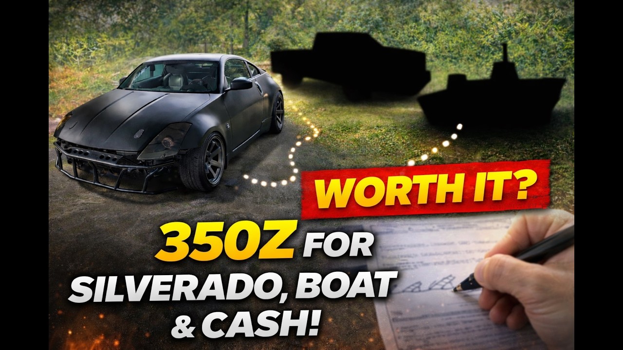 I Traded My 350Z for a 4x4 Silverado, a Boat & Cash — Worth It?
