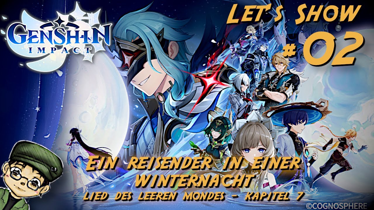 #02 Let's Show GENSHIN IMPACT | LIED DES LEEREN MONDES - 7 Akt | Nod-Krai | #genshinimpact