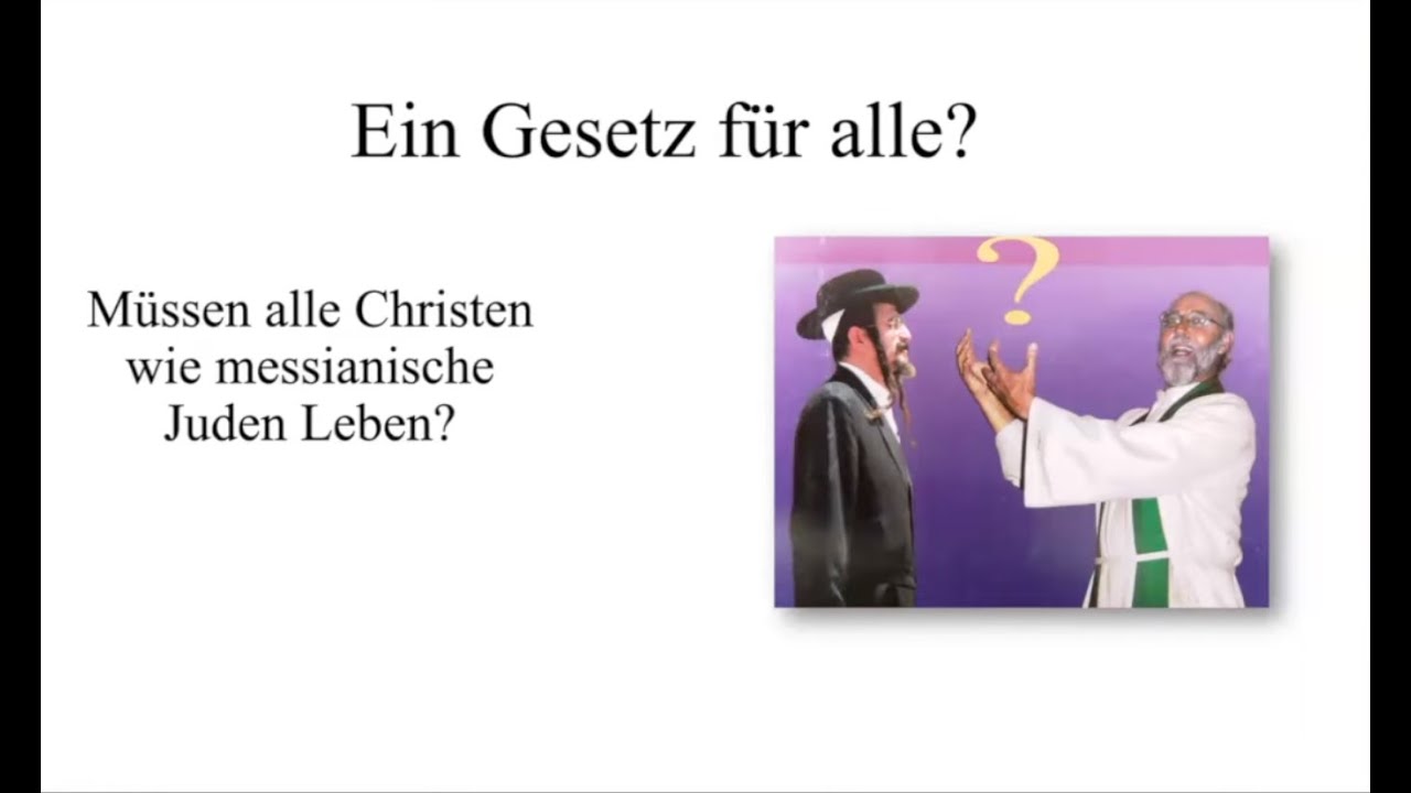 M&uuml;ssen Christen leben wie Messianische Juden? Shiur Episode 16
