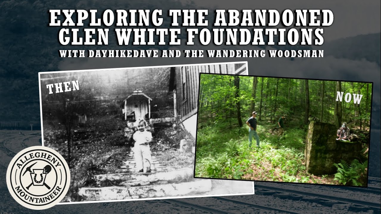 Exploring Abandoned Glen White Foundations Near the Horseshoe Curve - Allegheny Mountaineer