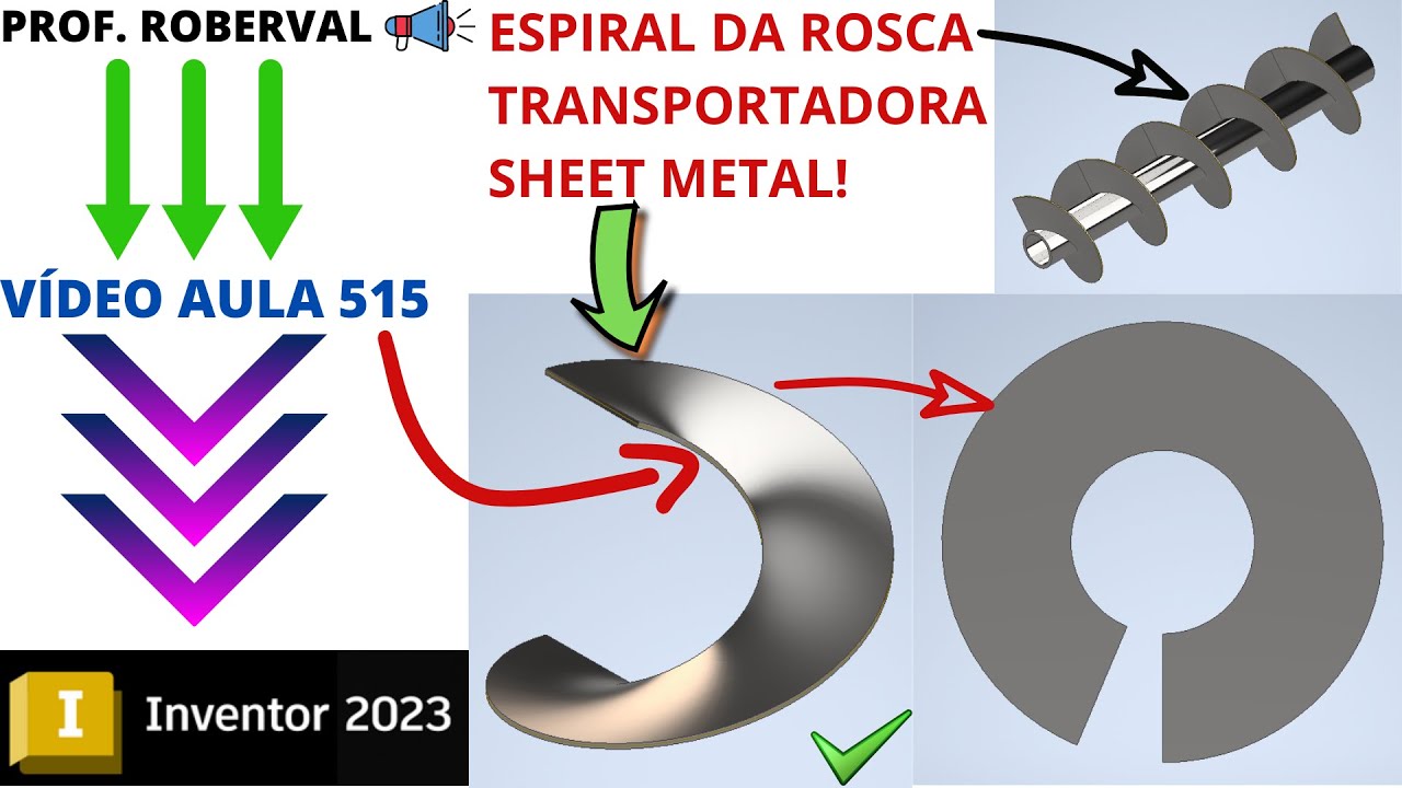 Aula 515 - Modelamento da Espiral da Rosca Transportadora aplicando Sheet Metal no Inventor 2023