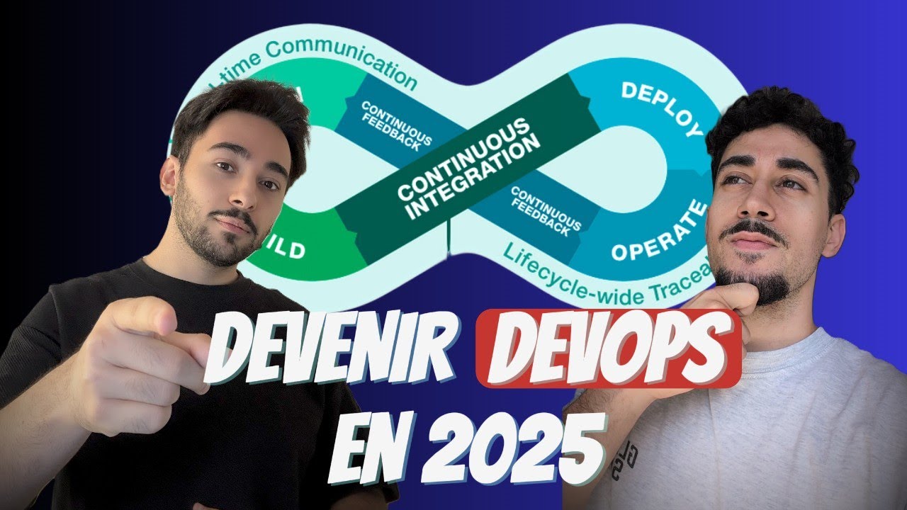 COMMENT DEVENIR DEVOPS EN 2025???
