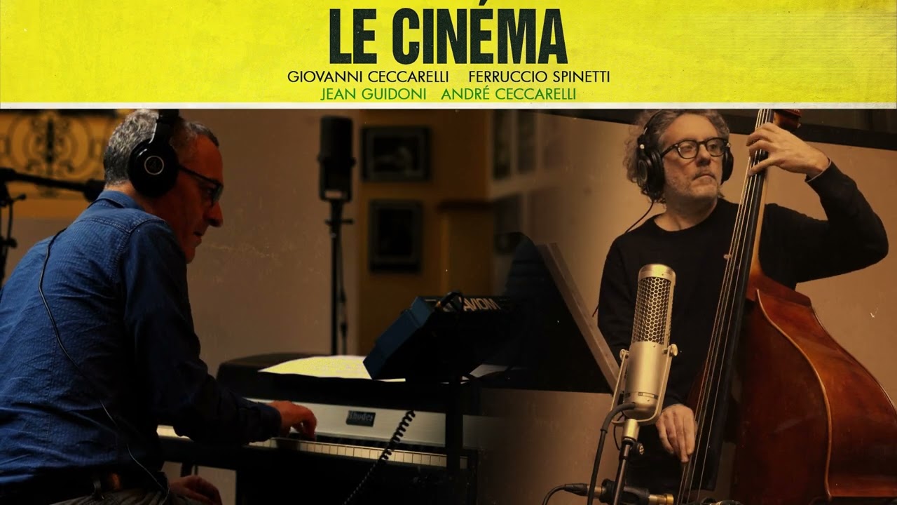Giovanni Ceccarelli, André Ceccarelli, Ferruccio Spinetti, Jean Guidoni - Le Cinéma