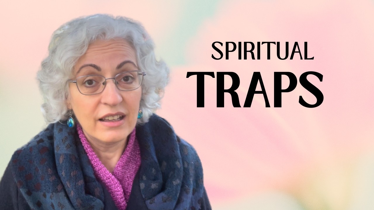 3 Common Traps on the Spiritual Path | And How to Move Beyond Them