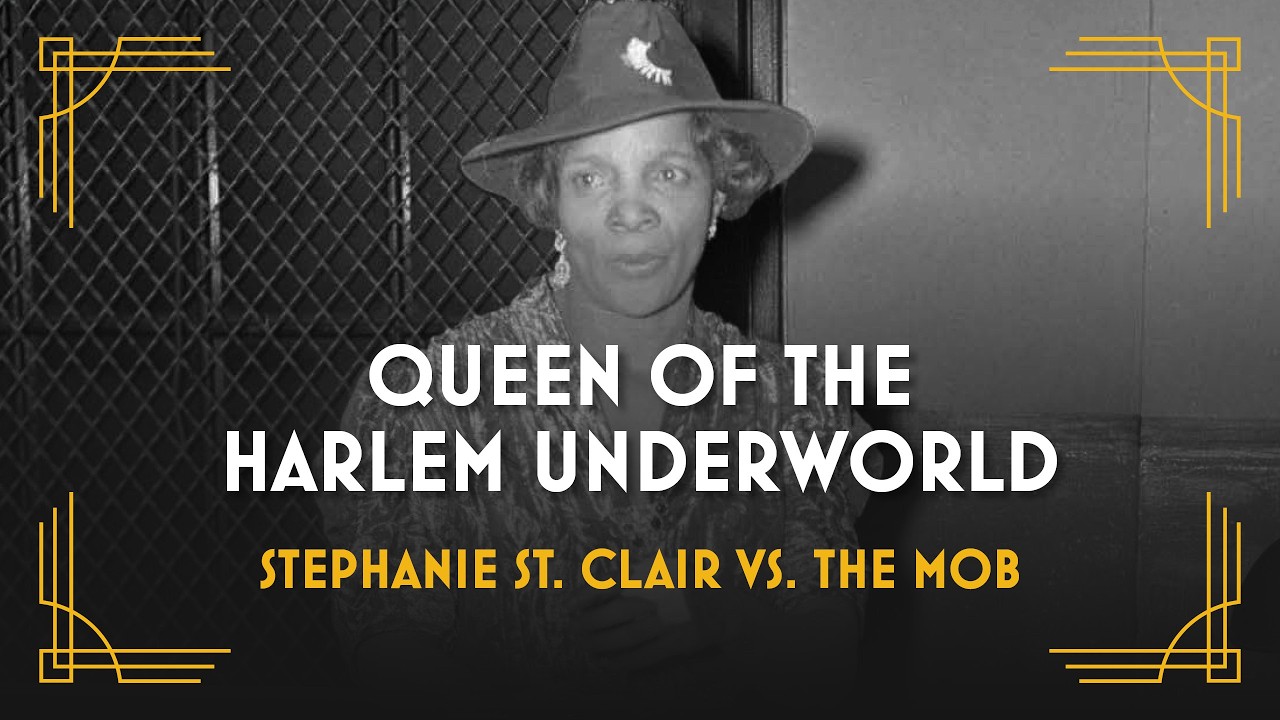 Queen of the Harlem Underworld: Stephanie St. Clair vs. the Mob​