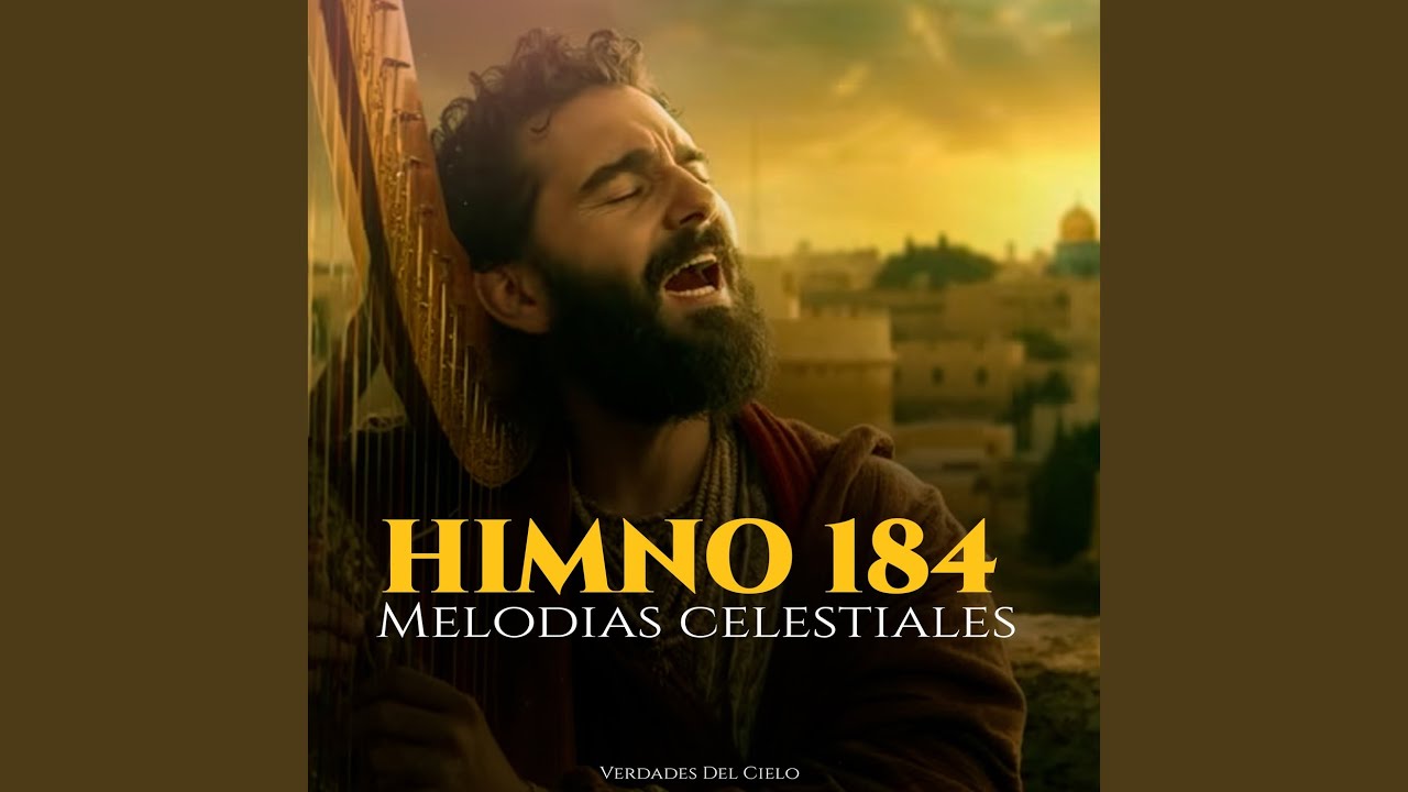 Himno 184 - Melodías Celestiales