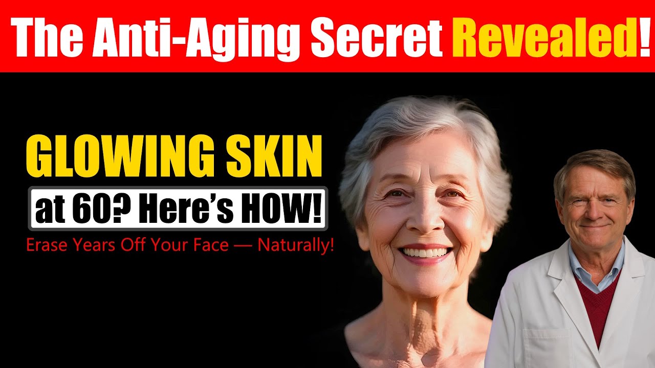 The Secret to Glowing Skin After 60
