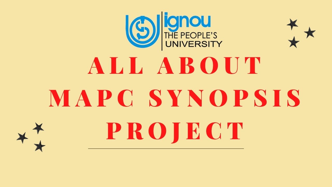 All about MAPC Synopsis Project(IGNOU)