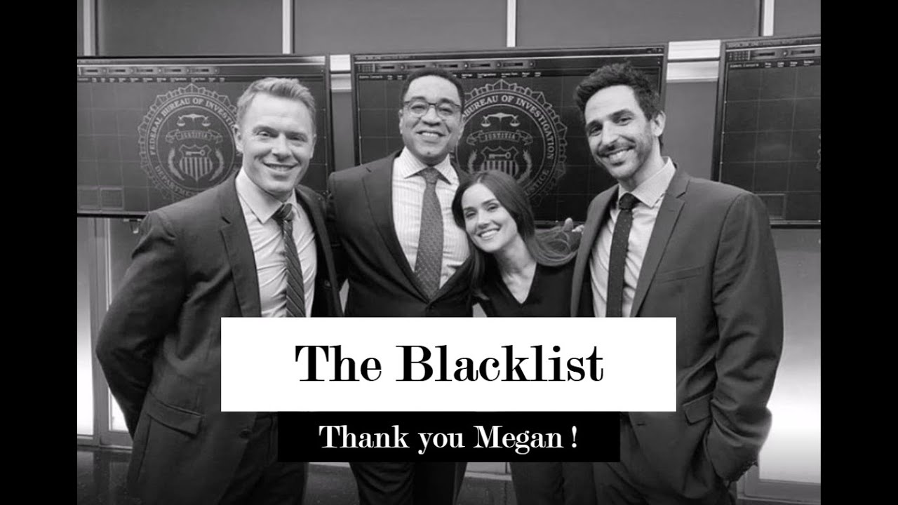 The Blacklist | Thank you Megan !