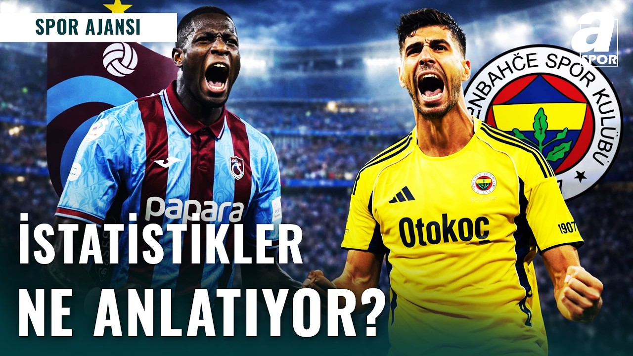 Fenerbahçe - Trabzonspor Derbisi Öncesi İstatistikler Ne Anlatıyor? Hangi Takım Daha Avantajlı?