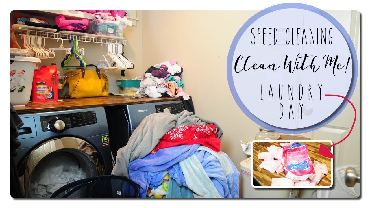 Clean With Me! - Speed Cleaning - Laundry Day