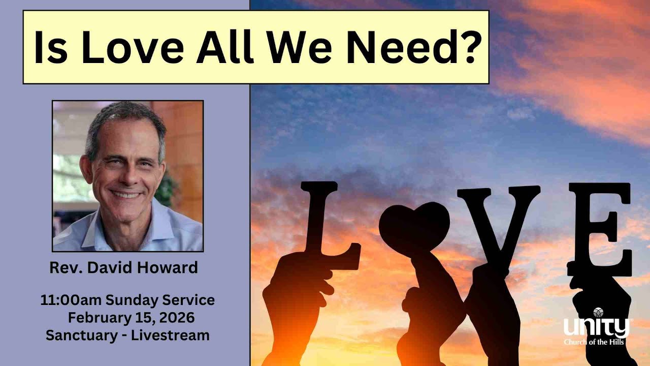 February 15, 2026, Sunday Contemporary Service, Unity Church of the Hills