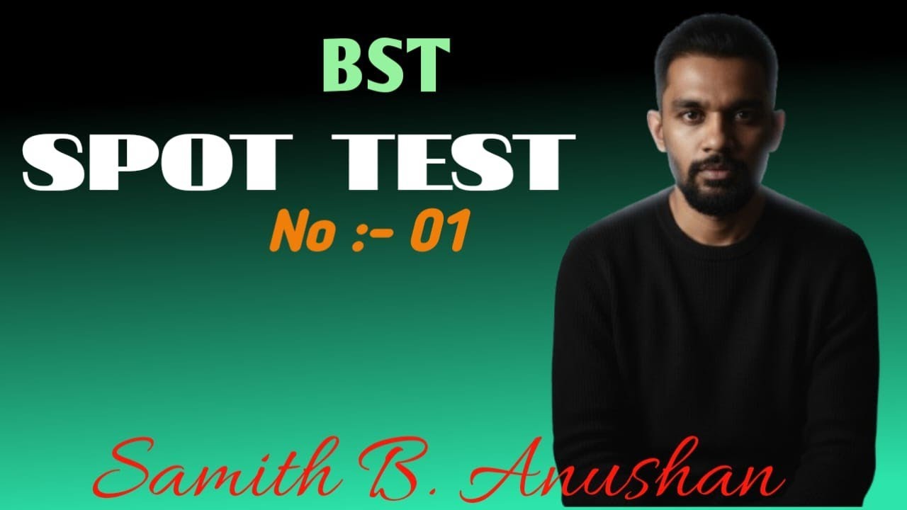 2025 BST Practical spot test No 01