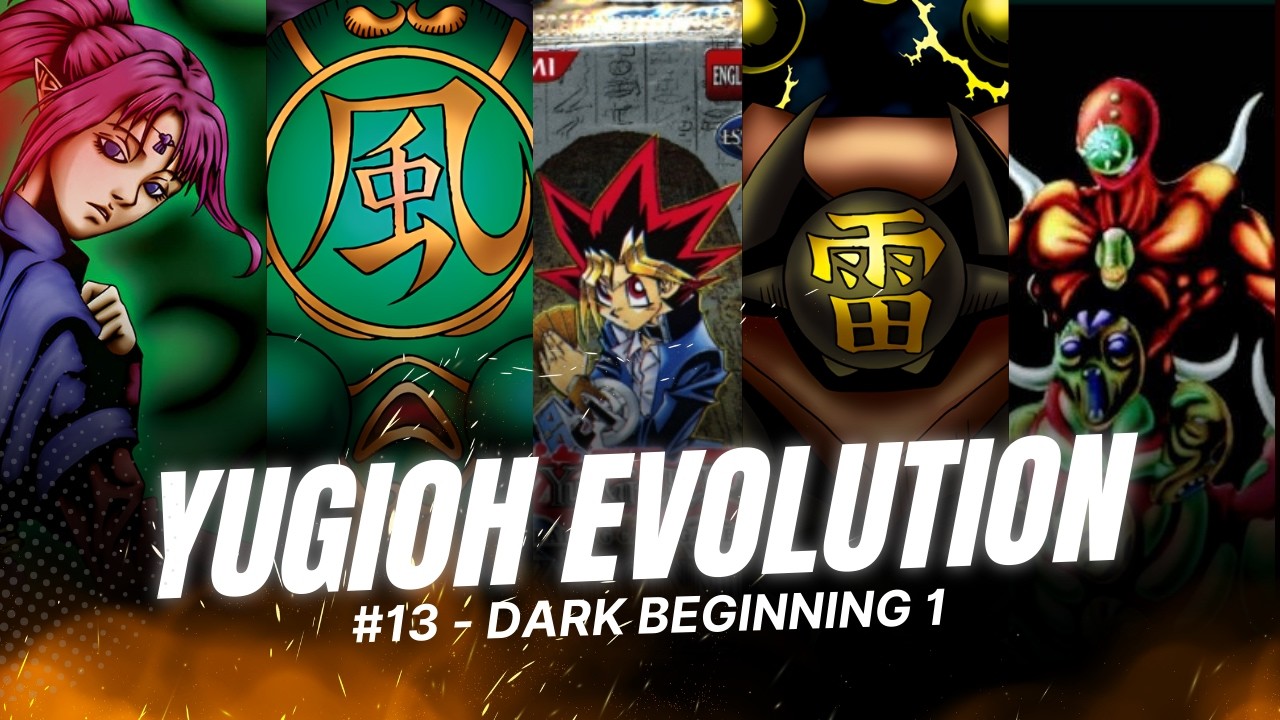 Dark Beginning 1 - Yugioh Evolution Ep.13