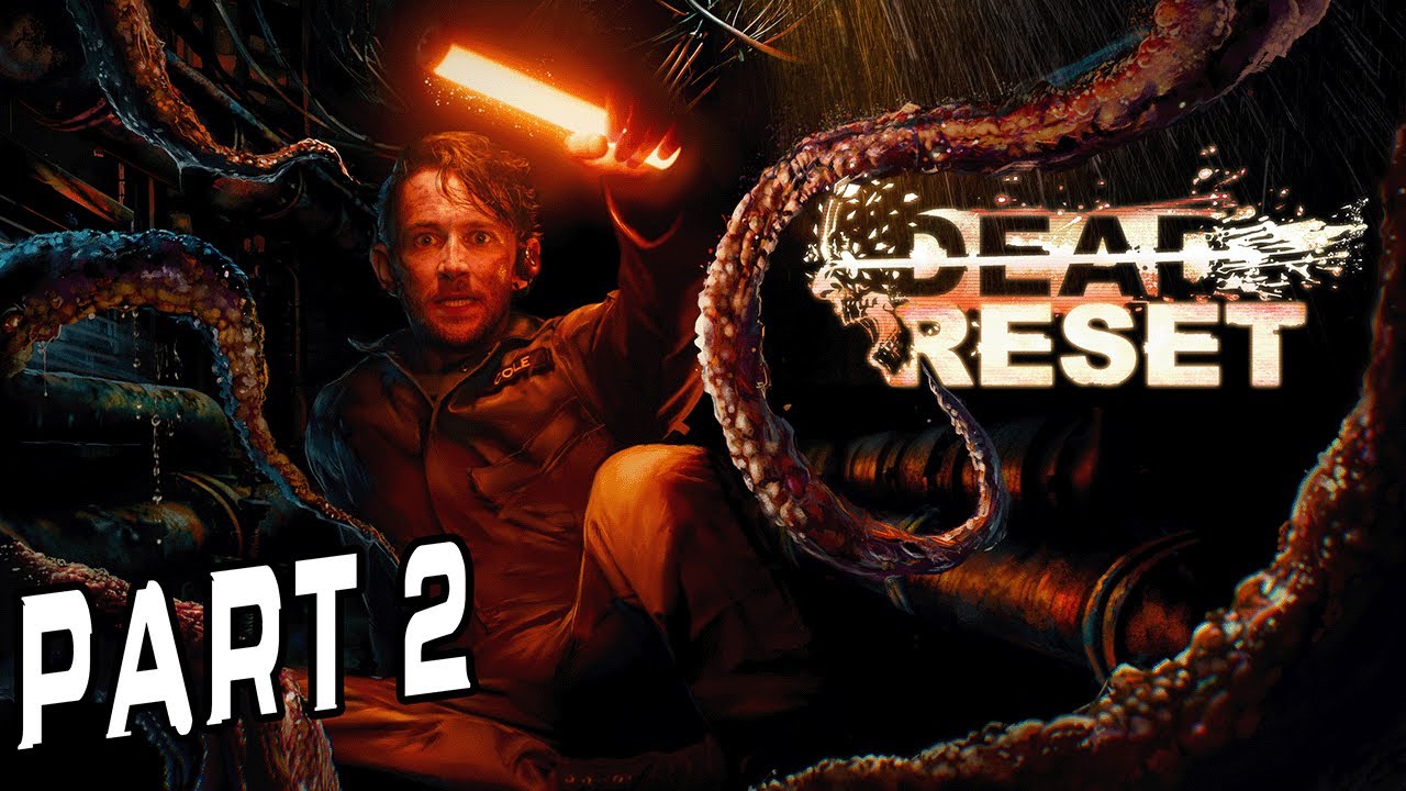 DEAD RESET Full playthrough - Part 2