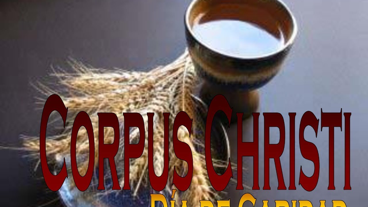 CORPUS CHRISTI  6-06-2021