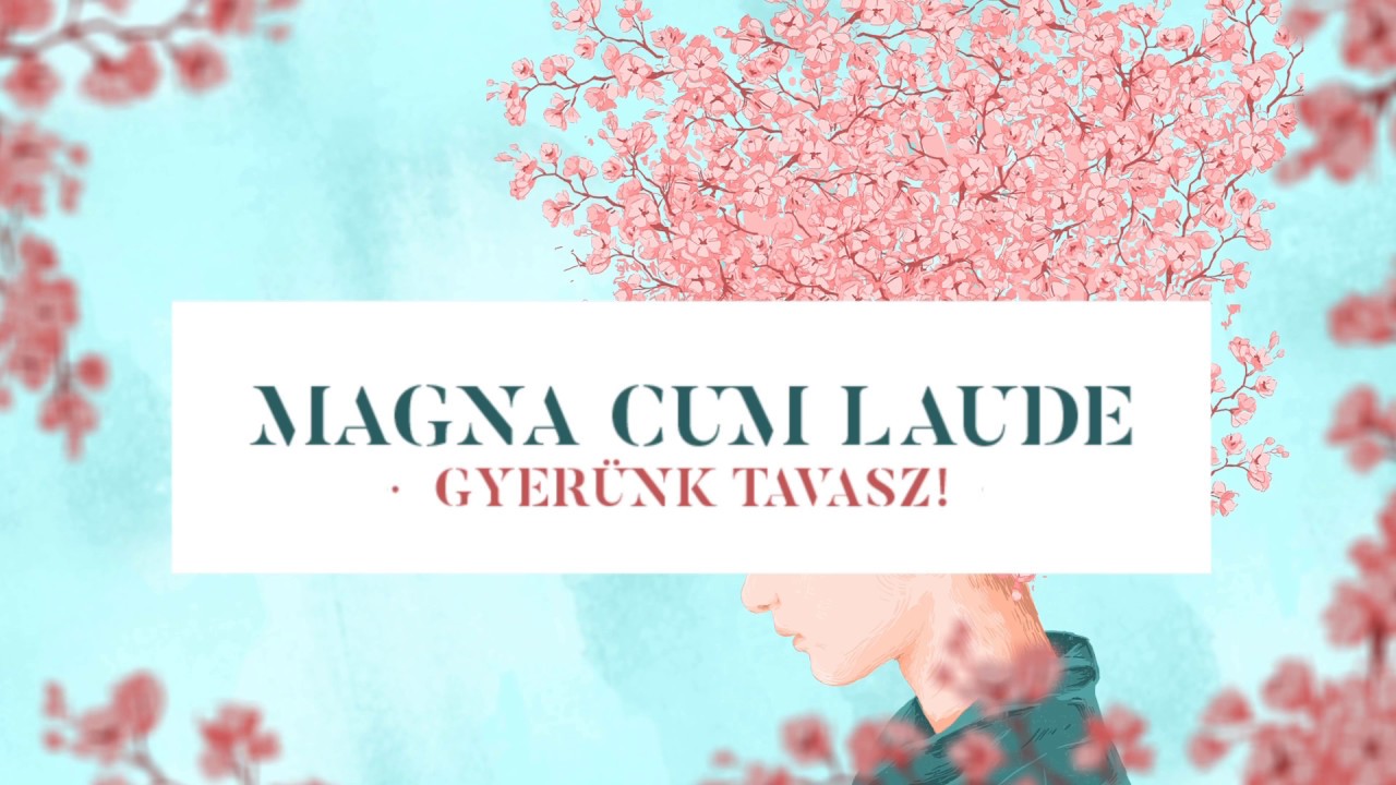 Magna Cum Laude - Gyerünk Tavasz! (official lyric video)