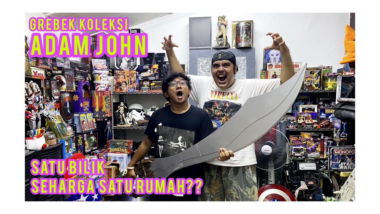 GREBEK KOLEKSI ADAM JOHN ‼️ SEHARGA 1 RUMAH 😧