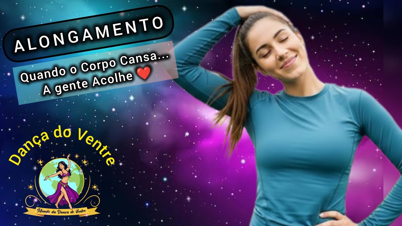 Alongamento Sentado | Quando o Corpo Cansa, a Dança Acolhe