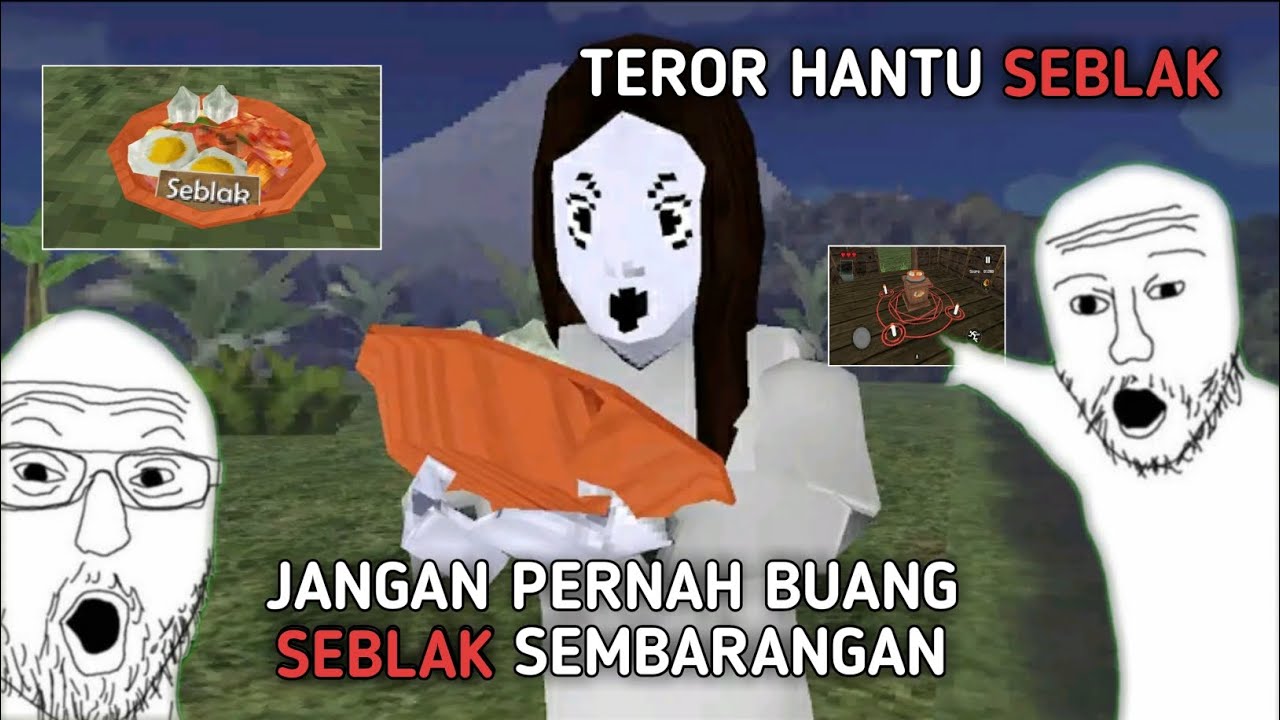 TEROR HANTU SEBLAK DI DESAKU | HANTU SEBLAK [ THE GAME ]