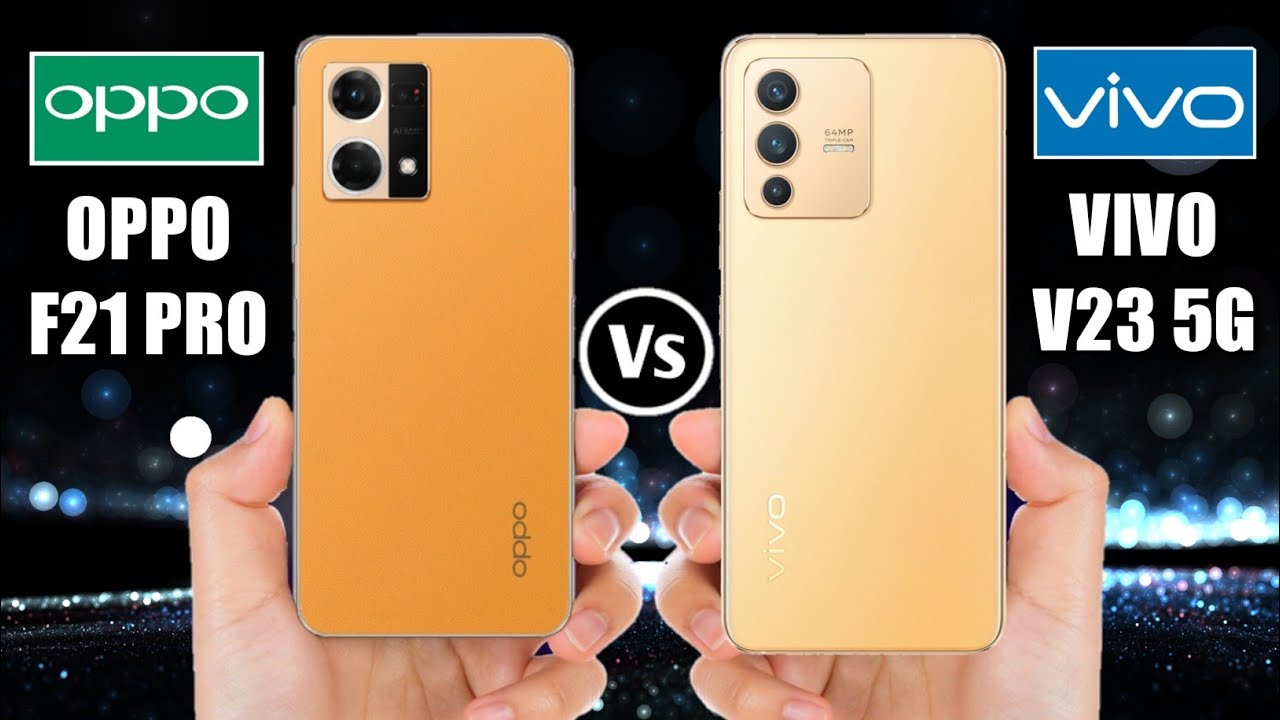 Oppo F21 Pro Vs Vivo V23 5G