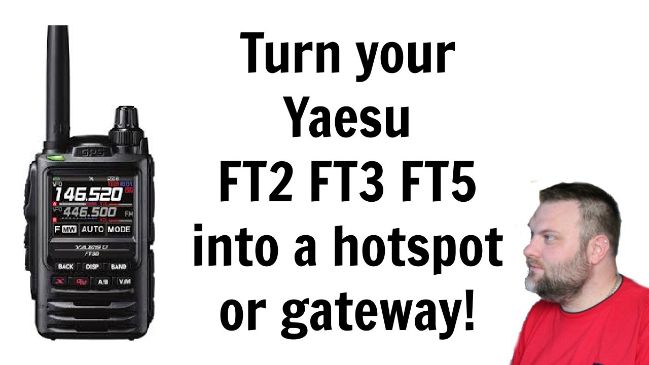 How to turn your Yaesu FT2 FT3 FT5 into a Hotspot or gateway! Step by Step Guide! Ofcom proposal.