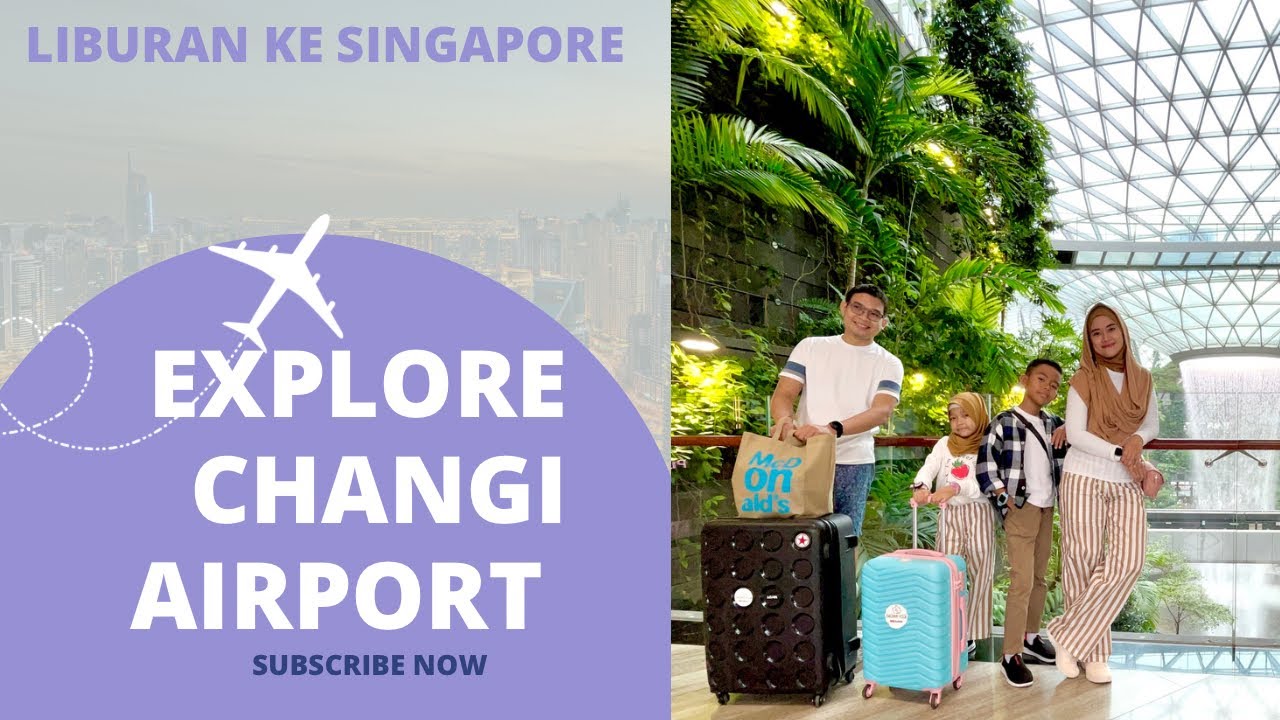 Checkin yuuk liburan ke singapore || Part 1 Changi Airport