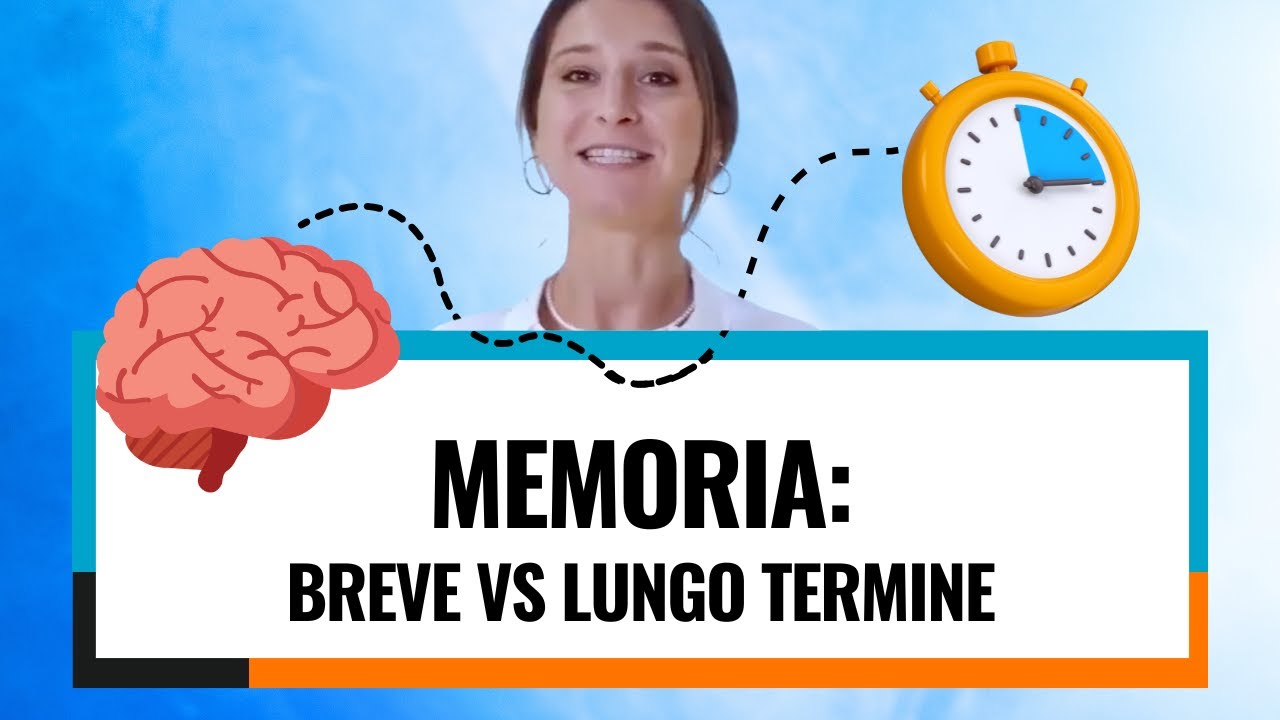Memoria a breve vs a lungo termine