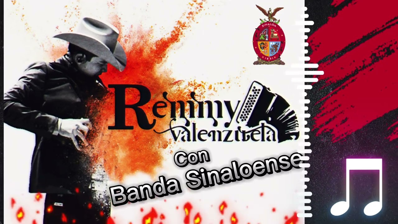 Remmy Valenzuela Con Banda Sinaloense  Puros Corridos Estilo Sinaloa