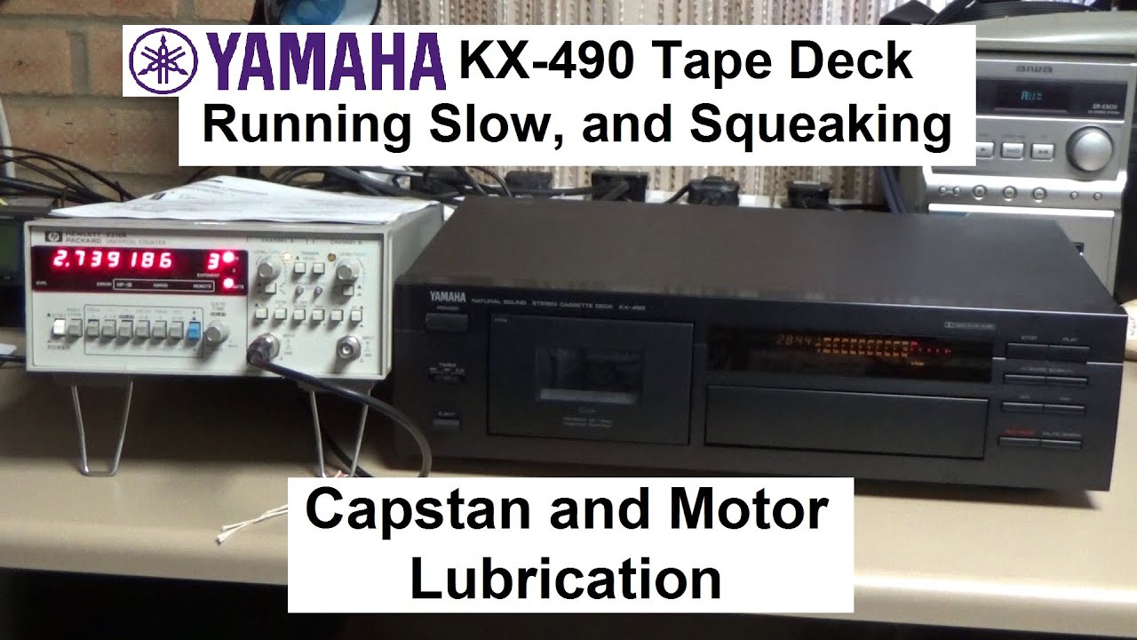 Yamaha KX-490 Cassette Deck Repair - Slow-running Squeaky Mechanism - Motor and Capstan Lubrication